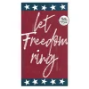 Let Freedom Ring 11 x 20 inch PVC Sign- Made In The USA