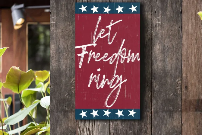 Let Freedom Ring 11 x 20 inch PVC Sign- Made In The USA