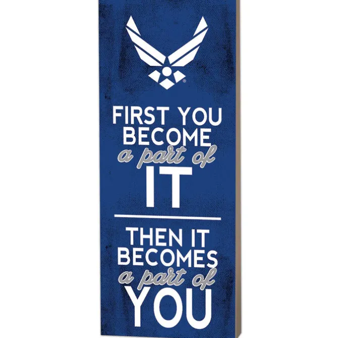 U.S. Air Force First You Become 7 x 18 inch Wood Sign- Made In The USA