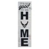 U.S. Air Force Good To Be Home 10 x 35 inch USAF Sign - Made In The USA