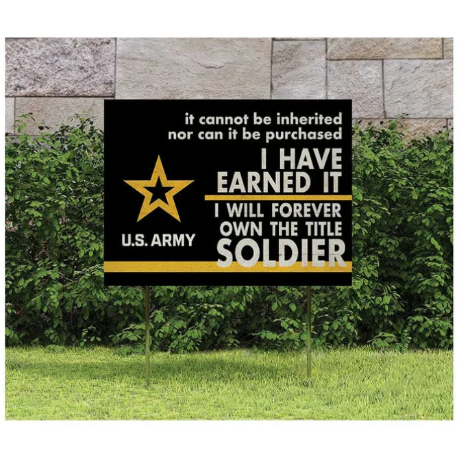 U.S. Army I Earned It 18 x 24 inch Lawn Sign