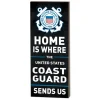 U.S. Coast Guard Send Us 7 x 18 inch Wood Sign- Made In The USA