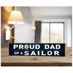 U.S. Navy Proud Dad 3 x 13 inch Wood Sign - Made In The USA
