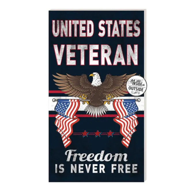 U.S. Veteran Freedom Is Never Free 11 x 20 inch PVC Sign- Made In The USA