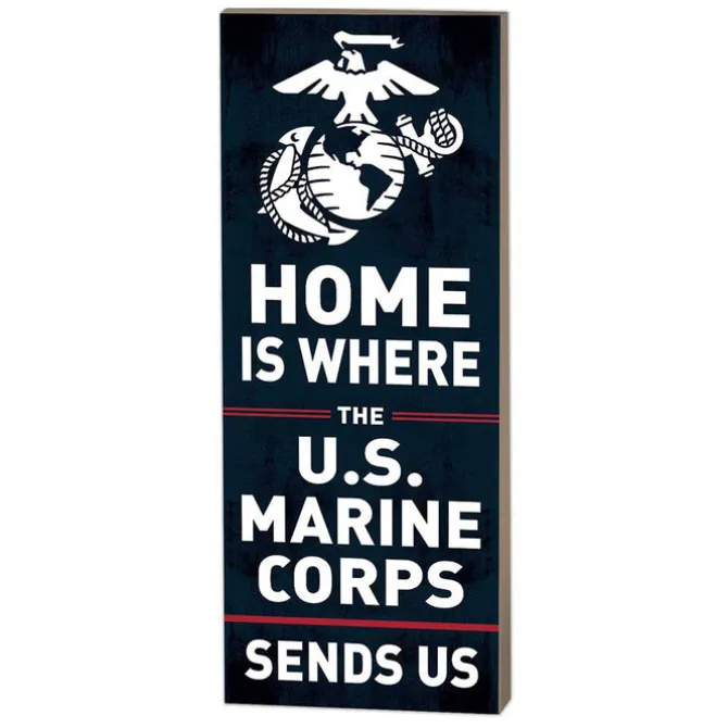 USMC Home Is Where They Send Us 7 x 18 inch Wood Sign- Made In The USA