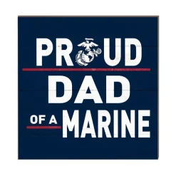 USMC Proud Dad 10 x 10 inch Wood Sign - Made In The USA
